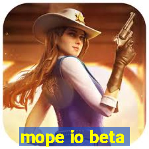 mope io beta